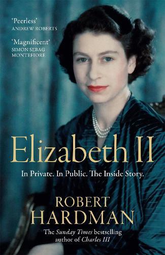 Elizabeth II: In Private. In Public. The Inside Story.
