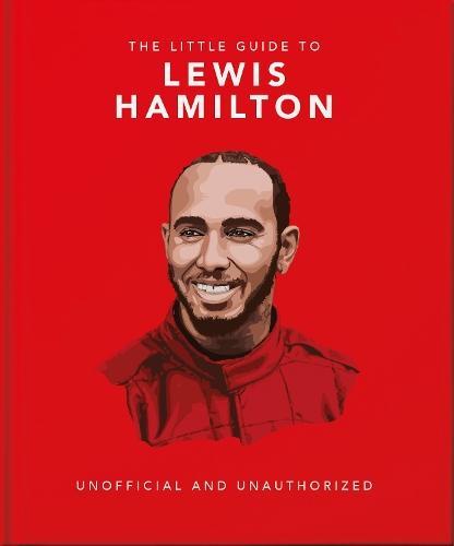 The Little Guide to Lewis Hamilton