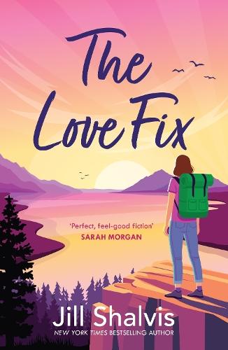 The Love Fix: The final book in the tender, romantic Sunrise Cover series!