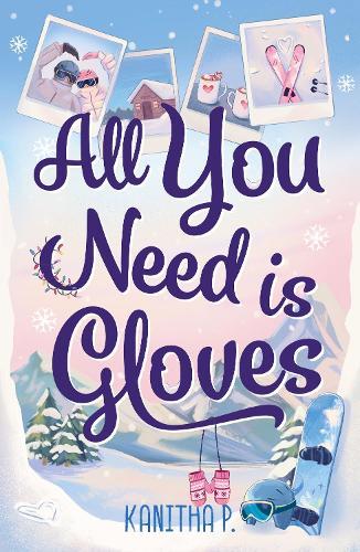 All You Need Is Gloves: An all new sweet and spicy, best friends brother sports romance!