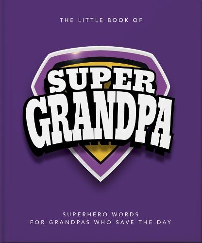 The Little Book of SuperGrandpa
