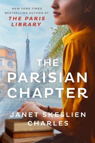 The Parisian Chapter: From the bestselling author of The Paris Library