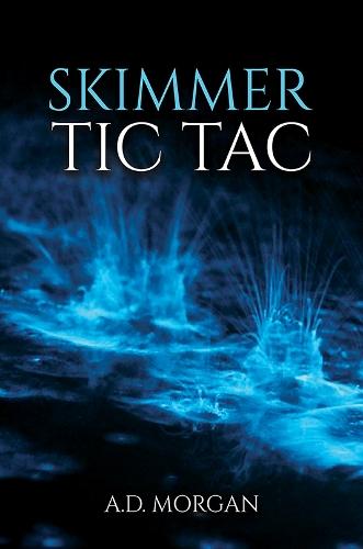 Skimmer – Tic Tac