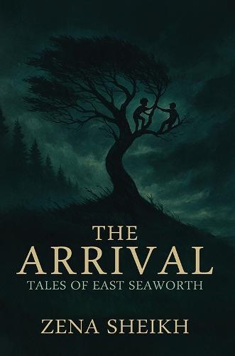 The Arrival – Tales of East Seaworth