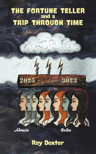 The Fortune Teller and a Trip Through Time