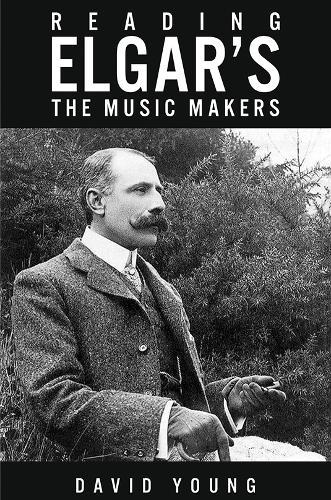 Reading Elgar’s The Music Makers