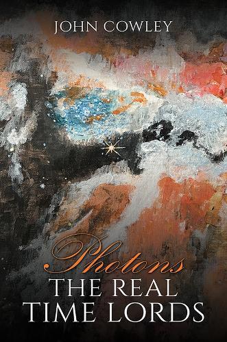 Photons – The Real Time Lords