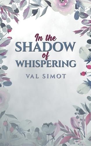 In the Shadow of Whispering