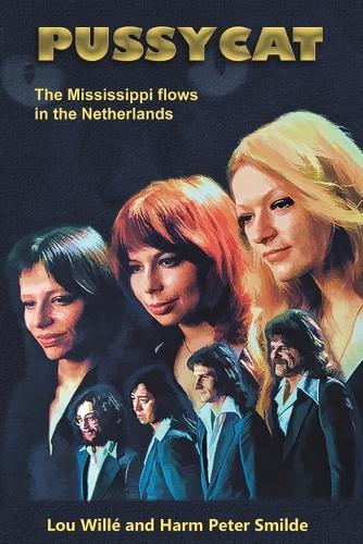 Pussycat: The Mississippi Flows in the Netherlands
