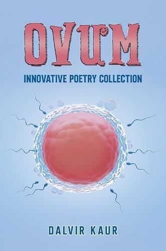 Ovum: innovative poetry collection