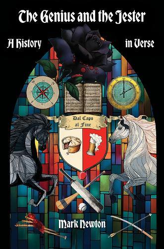 The Genius and the Jester: A History in Verse