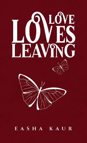 Love Loves Leaving