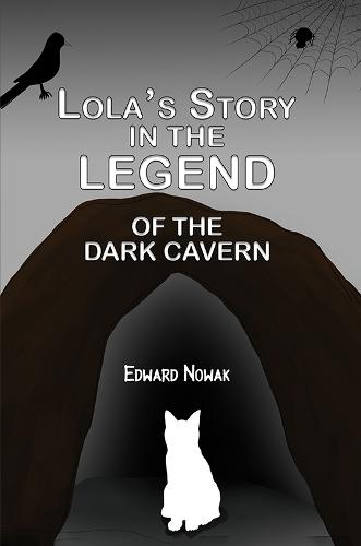 Lola's Story in the Legend of the Dark Cavern