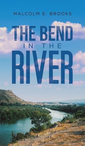 The Bend in the River
