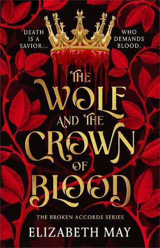 The Wolf and the Crown of Blood