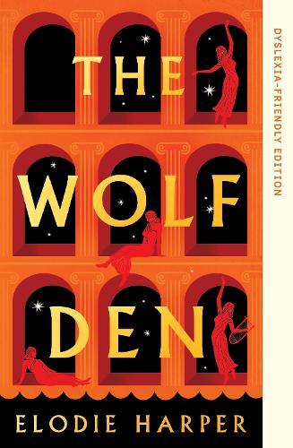 The Wolf Den: Dyslexia-friendly Edition