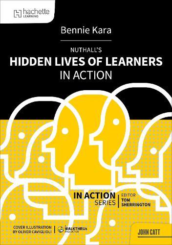 Nuthall's Hidden Lives of Learners in Action