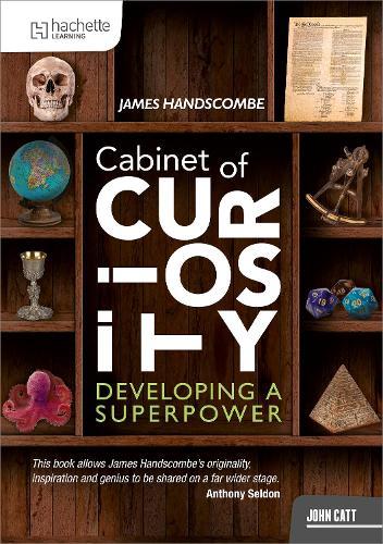 Cabinet of Curiosity: Developing a superpower