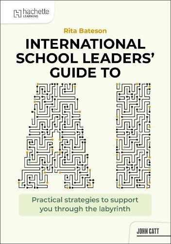International School Leaders' Guide to AI
