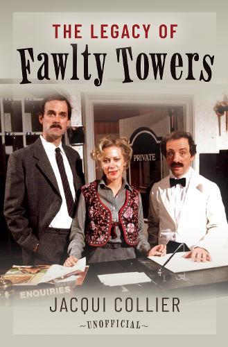 The Legacy of Fawlty Towers