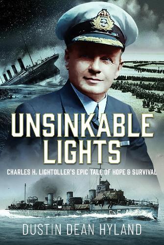 Unsinkable Lights: Charles H. Lightoller’s Epic Tale of Hope and Survival
