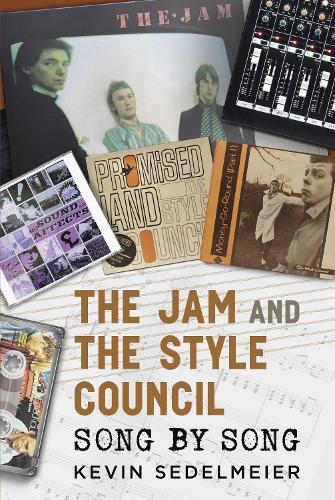 The Jam and The Style Council: Song by Song