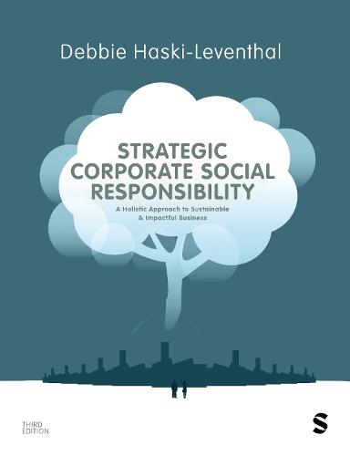 Strategic Corporate Social Responsibility: A Holistic Approach to Sustainable and Impactful Business