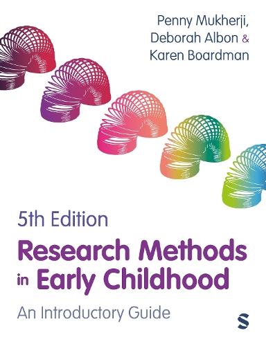 Research Methods in Early Childhood: An Introductory Guide