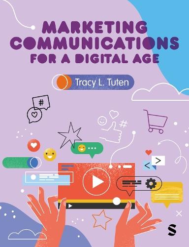 Marketing Communications for a Digital Age