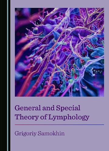 General and Special Theory of Lymphology