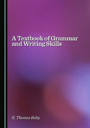 A Textbook of Grammar and Writing Skills