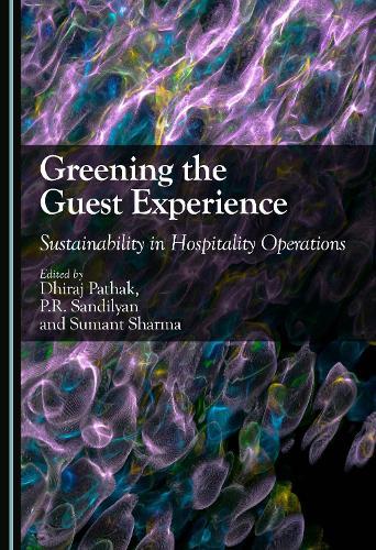 Greening the Guest Experience: Sustainability in Hospitality Operations