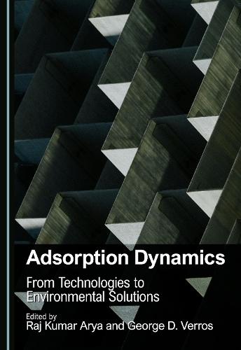 Adsorption Dynamics: From Technologies to Environmental Solutions