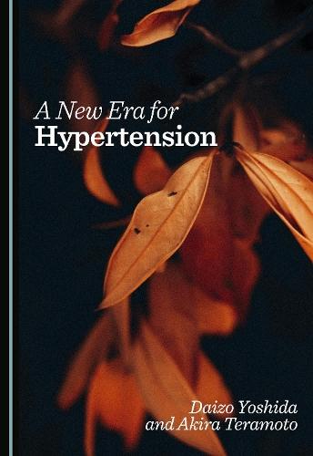 A New Era for Hypertension