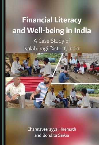 Financial Literacy and Well-Being in India: A Case Study of Kalaburagi District, India