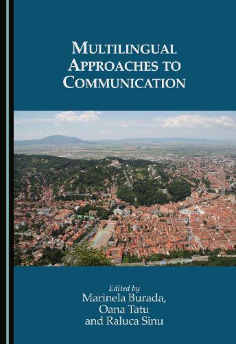 Multilingual Approaches to Communication