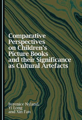 Comparative Perspectives on Children's Picture Books and their Significance as Cultural Artefacts