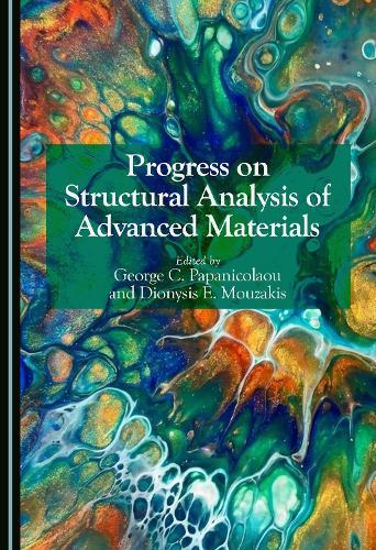 Progress on Structural Analysis of Advanced Materials