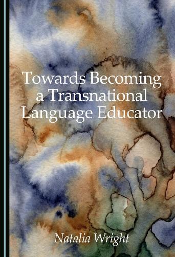 Towards Becoming a Transnational Language Educator