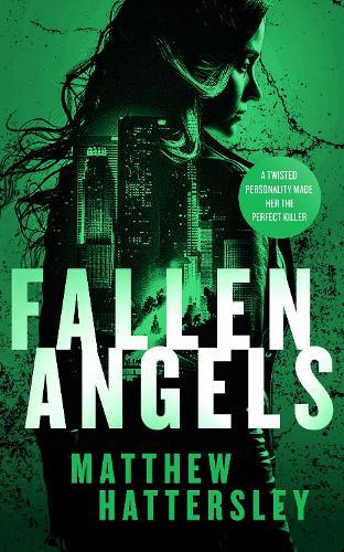 Fallen Angels: a white-hot page-turning assassination thriller