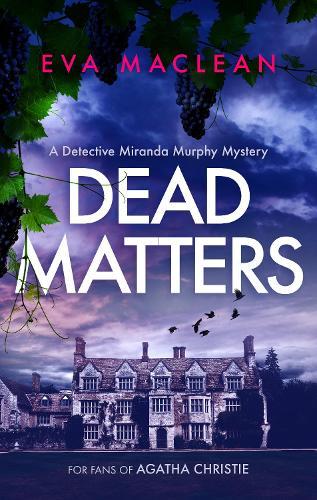 Dead Matters: A British Detective Mystery