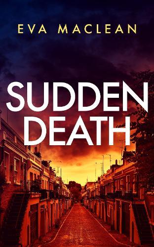 Sudden Death: A British Detective Mystery