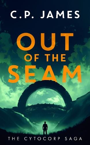 Out of the Seam: A Dystopian Adventure