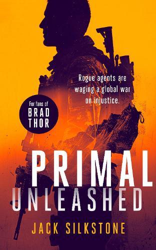 PRIMAL Unleashed: A PRIMAL action thriller