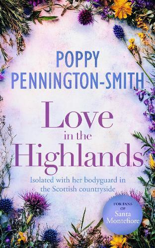Love in the Highlands: A Heartwarming Story of Love and Trust