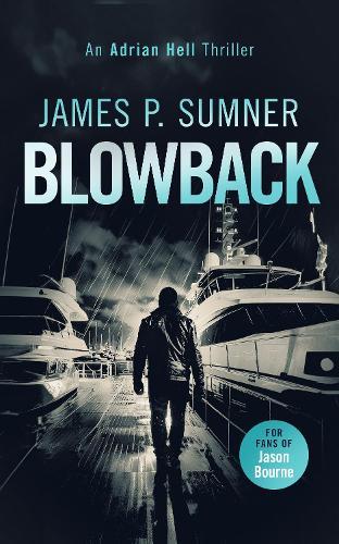 Blowback: A fast-paced assassin thriller