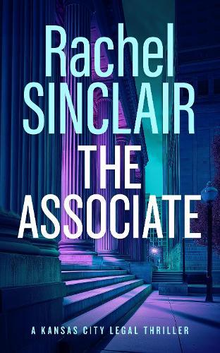 The Associate: Damien Harrington Legal Thrillers 1