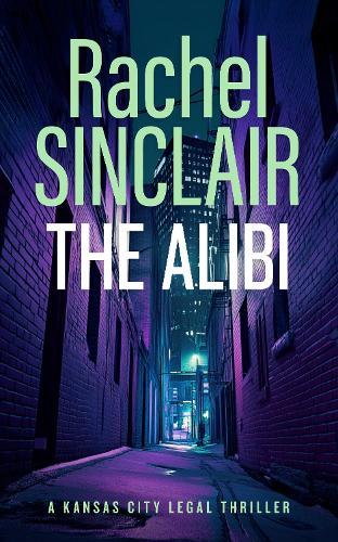 The Alibi: A Damien Harrington Legal Thriller 2