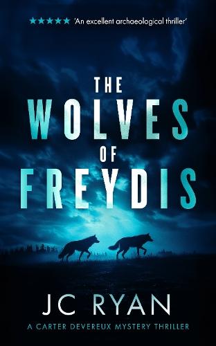 The Wolves Of Freydis: A suspense thriller