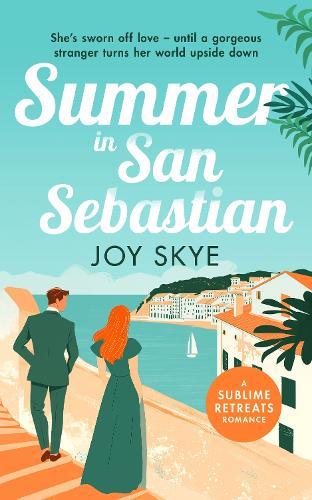 Summer in San Sebastian: Escape with the feel-good romance for this summer
